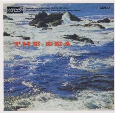 Claude Debussy (1862-1918): La Mer, XRCD