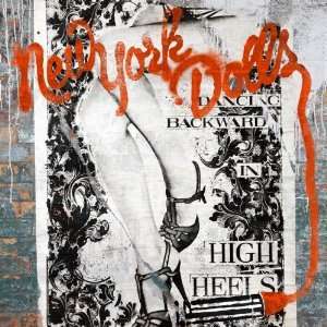 New York Dolls: Dancing Backward In High Heels, CD
