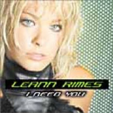 LeAnn Rimes: I Need You, CD