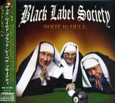 Black Label Society: Shot To Hell, CD
