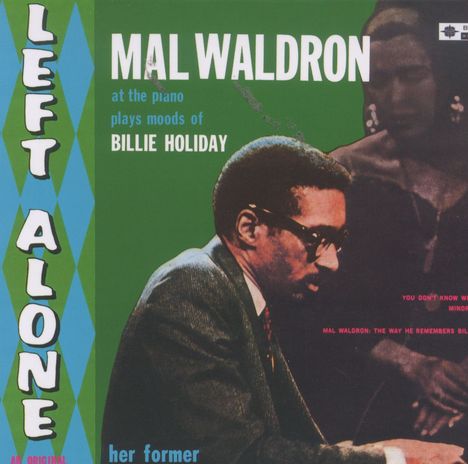 Mal Waldron (1926-2002): Left Alone (Papersleeve), CD