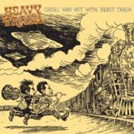 Heavy Trash: Going Way Out With Heavy Trash, CD