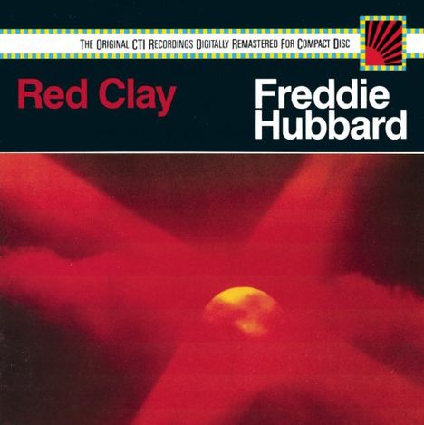 Freddie Hubbard (1938-2008): Red Clay (UHQCD), CD