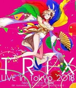 Trix: Live In Tokyo 2018 Feat. Yucco Miller (15th Anniversary Festa Tour Final), Blu-ray Disc