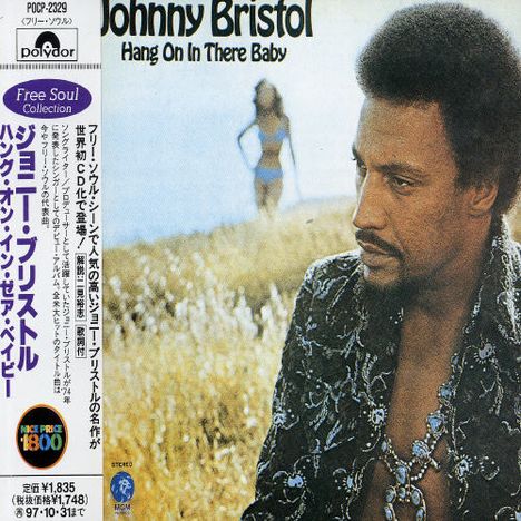 Johnny Bristol: Hang On In There Baby, CD