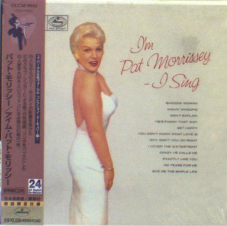 Pat Morrissey: I'm Pat Morrissey - I Sing, CD