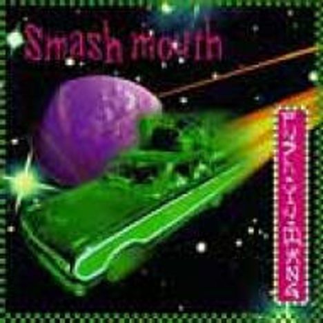 Smash Mouth: Fush Yu Mang, CD