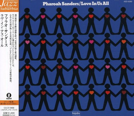 Pharoah Sanders (1940-2022): Love In Us All, CD