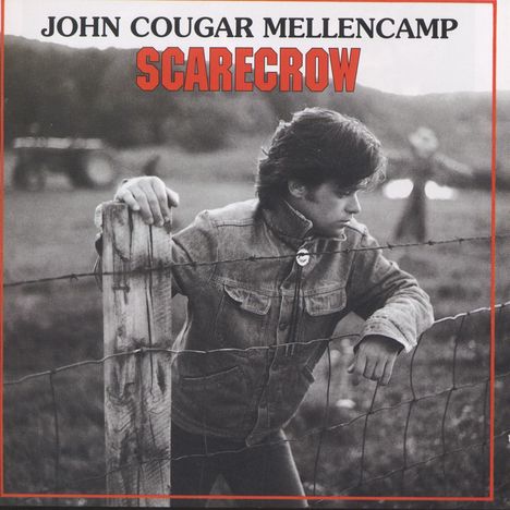 John Mellencamp (aka John Cougar Mellencamp): Scarecrow, CD