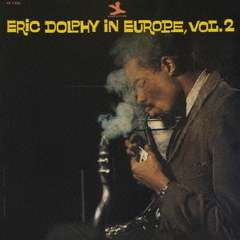 Eric Dolphy (1928-1964): In Europe Vol. 2, CD