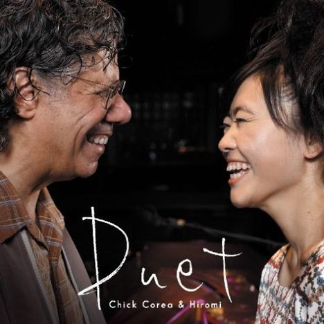 Chick Corea &amp; Hiromi Uehara: Duet( (2CD + DVD), CD