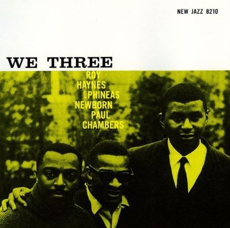 Roy Haynes, Phineas Newborn & Paul Chambers: We Three, CD