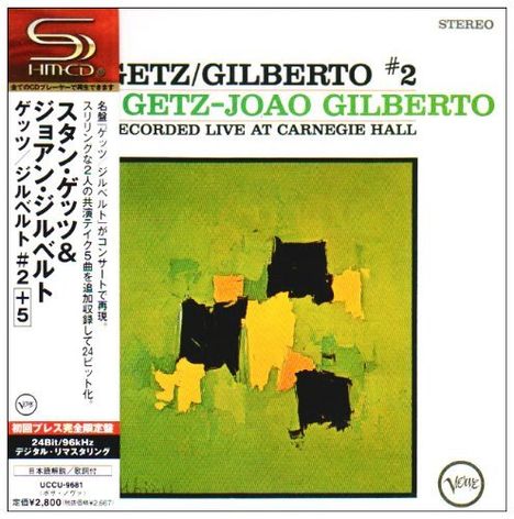 Stan Getz &amp; João Gilberto: Getz / Gilberto #2: Live At Carnegie Hall 1964 (SHM-CD), CD