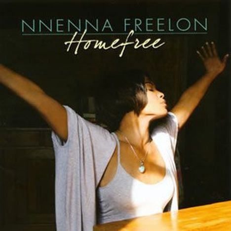 Nnenna Freelon (geb. 1954): Homefree +1, CD