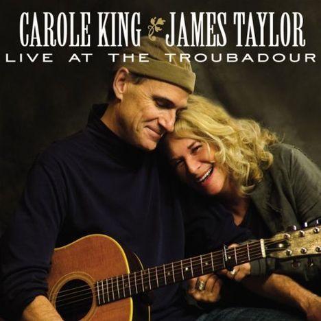 James Taylor &amp; Carole King: Troubadour Reunion +1 (CD+DVD), 2 CDs