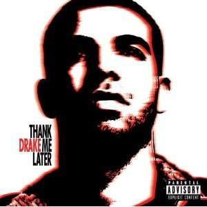 Drake: Thank Me Later +bonus, CD