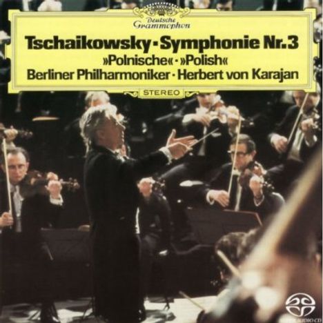 Peter Iljitsch Tschaikowsky (1840-1893): Symphonie Nr.3 (SHM-SACD), Super Audio CD Non-Hybrid