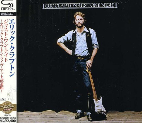 Eric Clapton (geb. 1945): Just One Night (2SHM-CD) (Reissue), 2 CDs