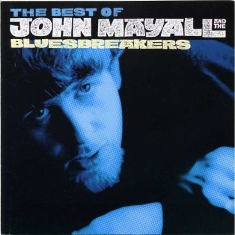 John Mayall: The Best Of John Mayall And The Bluesbreakers (SHM-CD), CD