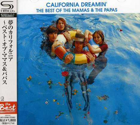 The Mamas &amp; The Papas: California Dreamin': The Best Of The Mamas &amp; The Papas (SHM-CD), CD