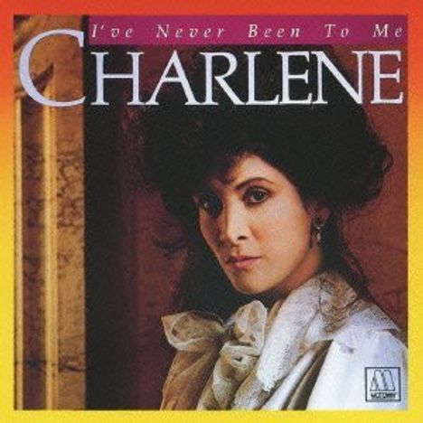 Charlene: I've Never Been To Me (SHM-CD), CD