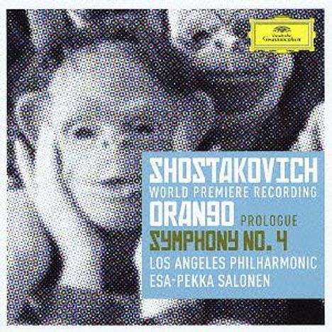 "Shostakovich: World Premiere Recording, Orango Prologue, Symphony No. 4, Los Angeles Philharmonic, Esa-Pekka Salonen." Schwarz-weißes Porträt im Punktstil.