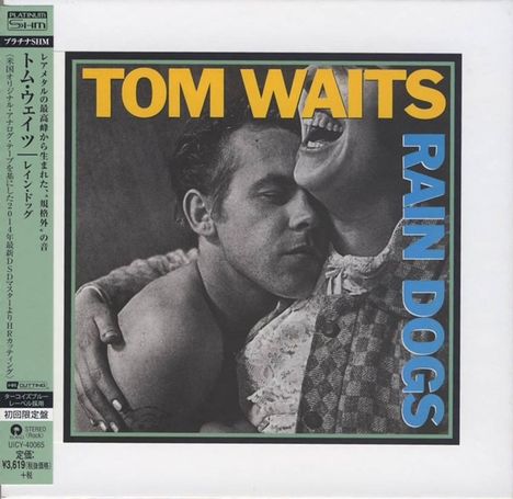 Tom Waits (geb. 1949): Rain Dogs (Platinum SHM-CD) (Special Package), CD