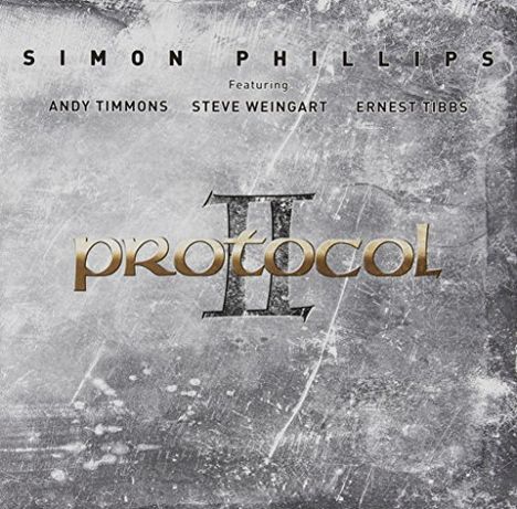 Simon Phillips (Drums): Protocol II (SHM-CD), CD