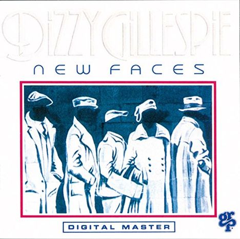Dizzy Gillespie (1917-1993): New Faces, CD