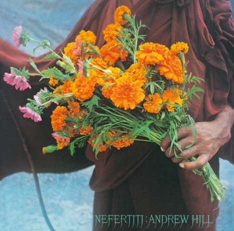 Andrew Hill (1931-2007): Nefertiti, CD