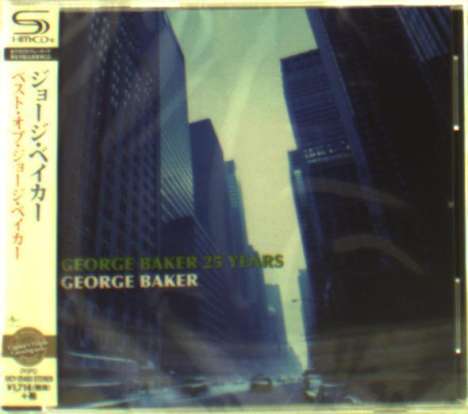 George Baker (geb. 1951): George Baker 25 Years (Shm-Cd) (reissue), CD
