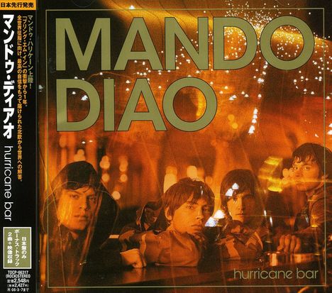 Mando Diao: Hurricane Bar +1, CD