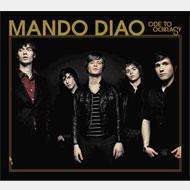 Mando Diao: Ode To Ocracy +2, CD