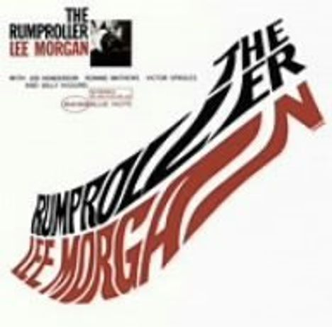 Lee Morgan (1938-1972): The Rumproller +1, CD