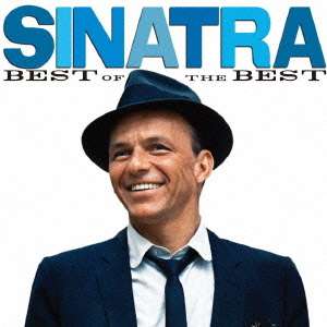 Frank Sinatra (1915-1998): Best Of The Best, CD