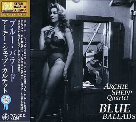 Archie Shepp (geb. 1937): Blue Ballads, CD