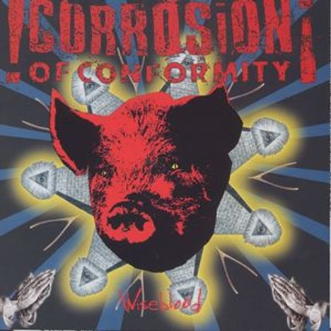 Corrosion Of Conformity: Wiseblood, CD
