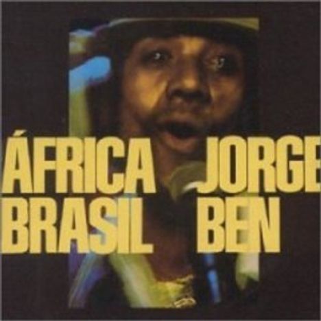 Jorge Ben (geb. 1942): Africa Brasil, CD