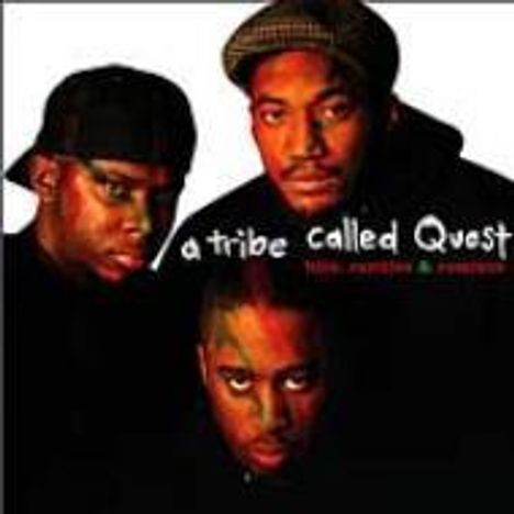 A Tribe Called Quest: Hits, Rarities &amp; Remix, CD