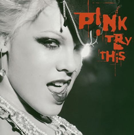 P!nk: Try This, CD