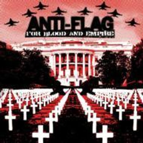 Anti-Flag: For Blood And Empire +1(Regula, CD