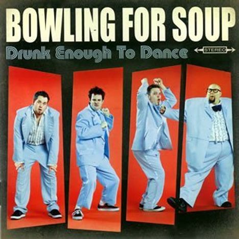 Bowling For Soup: Drunk Enough To Dance, CD