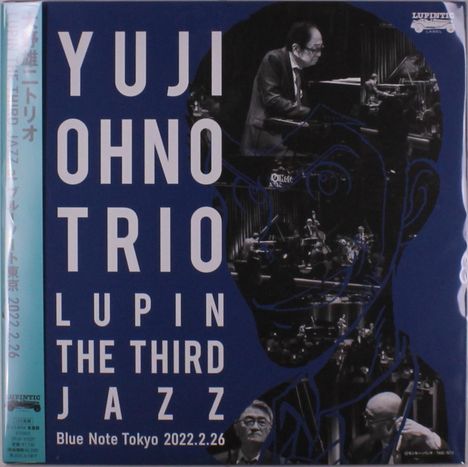 Yuji Ohno (geb. 1941): Yuji Ohno Trio Lupin The Third Jazz At Blue Note Tokyo 2022.2.26, 2 LPs