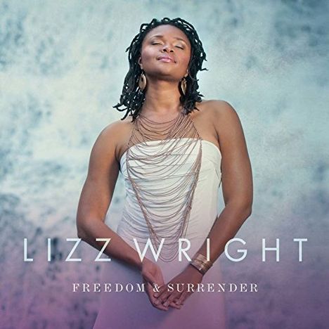 Lizz Wright (geb. 1980): Freedom &amp; Surrender (SHM-CD), CD