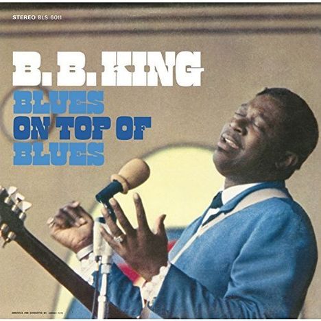 B.B. King: Blues On Top Of Blues, CD