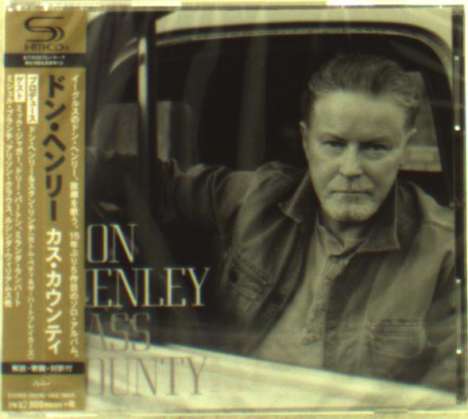 Don Henley (geb. 1947): Cass County (SHM-CD), CD