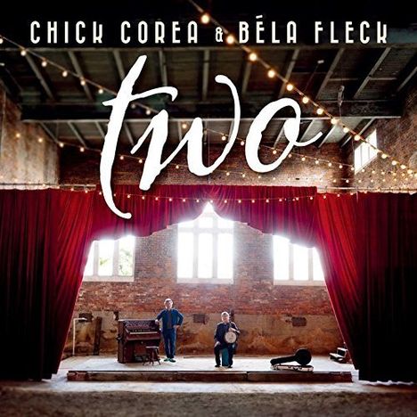 Chick Corea &amp; Bela Fleck: Two (2 SHM-CD), 2 CDs