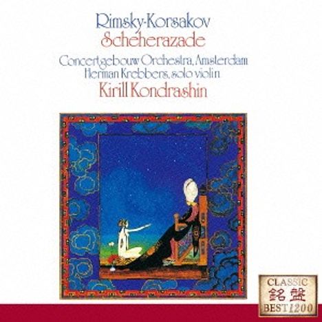 Nikolai Rimsky-Korssakoff (1844-1908): Scheherazade op.35, CD