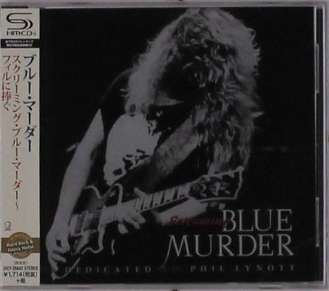 Blue Murder (John Sykes,Carmine Appice,Tony Franklin): Screaming Blue Murder: Dedicated To Phil Lynott - Live (SHM-CD), CD