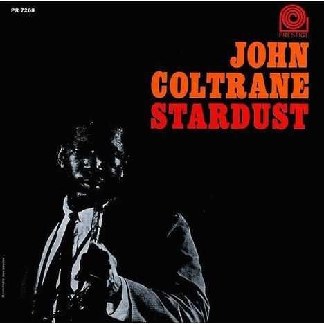 John Coltrane (1926-1967): Stardust (SHM-CD) (All-Of-Jazz-Edition), CD